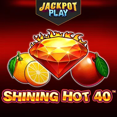 Shining Hot 40 Jackpot Play